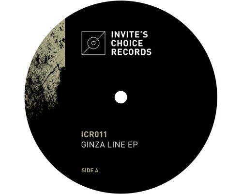 Invite - Ginza Line EP (ICR011)