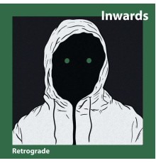 Inwards - Retrograde