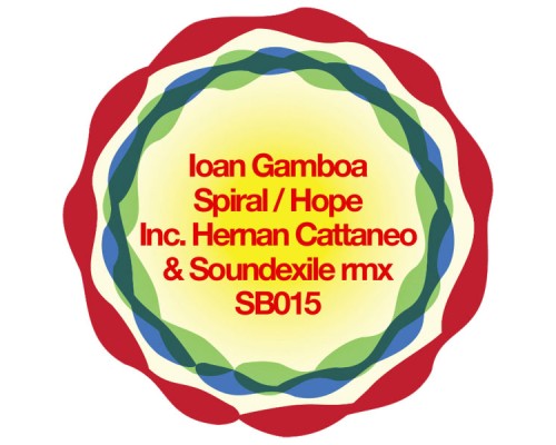 Ioan Gamboa - Spiral/Hope