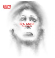 Ira Ange - This Girl