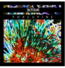 Iration - Porcupine - Single