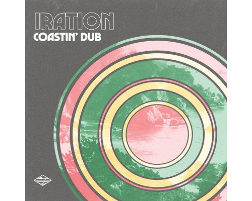 Iration - Coastin' Dub