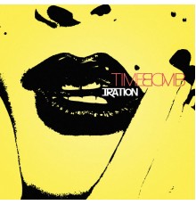 Iration - Time Bomb