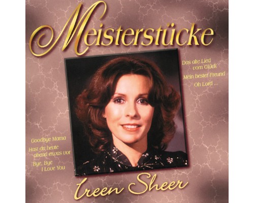 Ireen Sheer - Meisterstücke