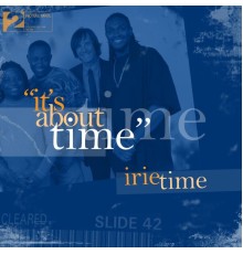 Irie Time - It's About Time