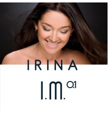 Irina - I.m. 0.1