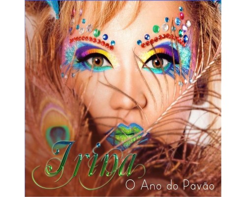 Irina - O Ano do Pavão