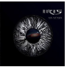 Iris - Ao Acaso