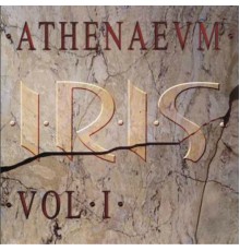 Iris - Athenaevm Vol. I