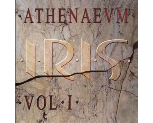 Iris - Athenaevm Vol. I