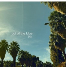 Iris - Out of the Blue