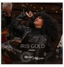 Iris Gold - Iris Gold Synger Toppen Af Poppen