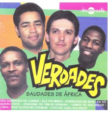 Irmaos Verdades - Saudades de África