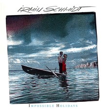 Irmin Schmidt - Impossible Holidays