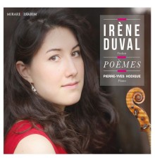 Irène Duval, Pierre-Yves Hodique - Poèmes