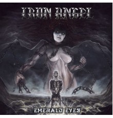 Iron Angel - Emerald Eyes