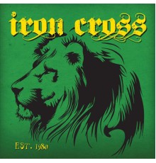 Iron Cross - Est 1980