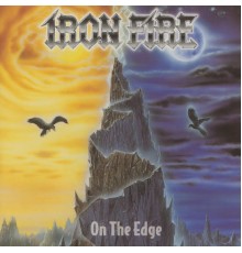 Iron Fire - On the Edge