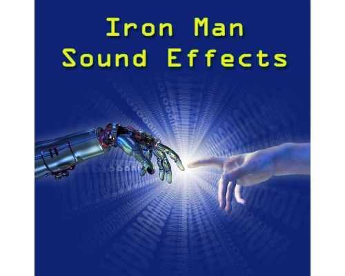Iron Man - Iron Man Sound Effects