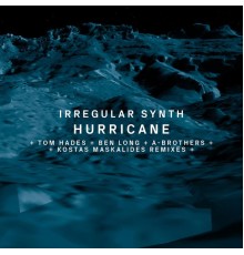 Irregular Synth - Hurricane