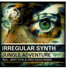 Irregular Synth - Jungle Adventure EP