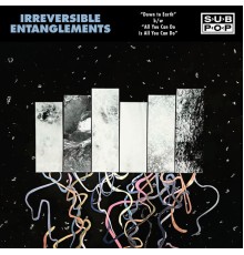 Irreversible Entanglements - Down to Earth