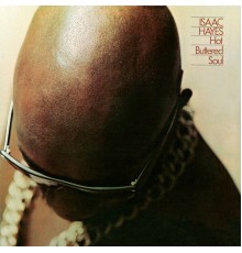 Isaac Hayes - Hot Buttered Soul