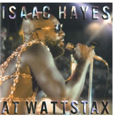 Isaac Hayes - At Wattstax