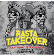 Isaac Maya - Rasta Take Over