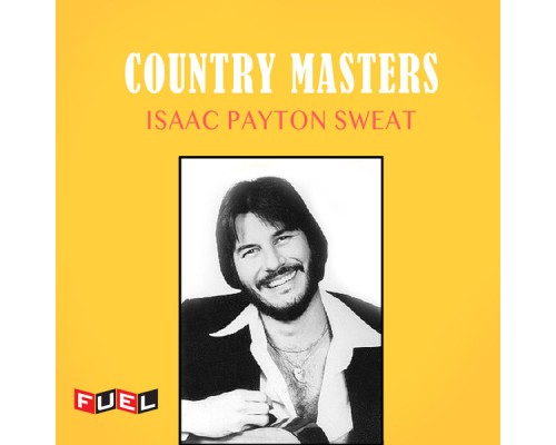 Isaac Payton Sweat - Country Masters