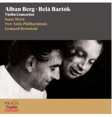 Isaac Stern, New York Philharmonic, Leonard Bernstein - Alban Berg & Belá Bartók: Violin Concertos