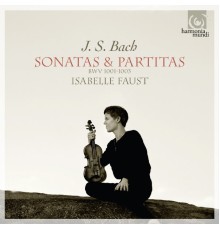 Isabelle Faust - Johann Sebastian Bach : Sonatas & Partitas for solo violin, vol.2