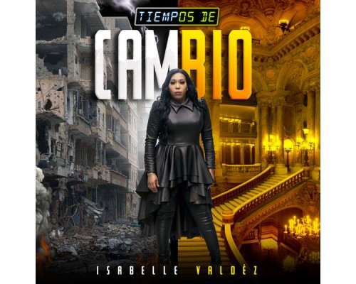 Isabelle Valdez - Tiempos de Cambio