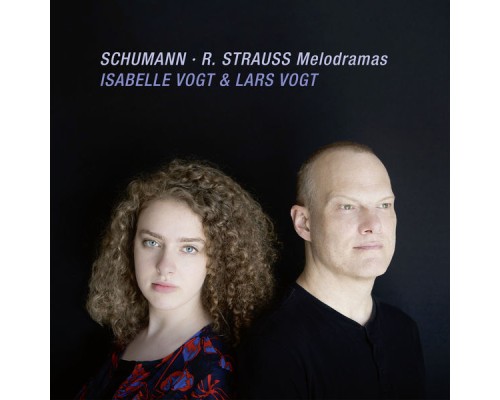 Isabelle Vogt, Lars Vogt - Melodramas (Live)