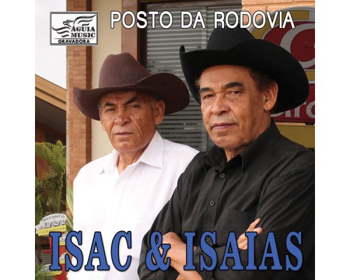 Isac & Isaías - Posto da Rodovia