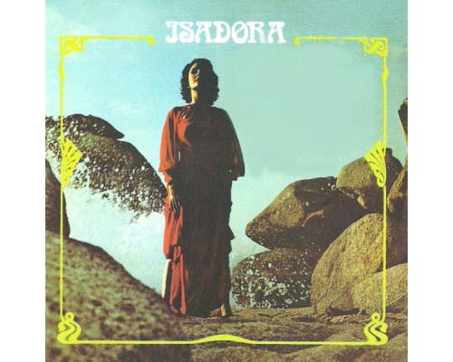 Isadora - Isadora