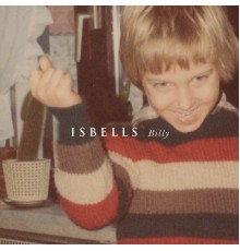 Isbells - Billy