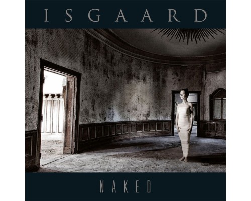 Isgaard - Naked