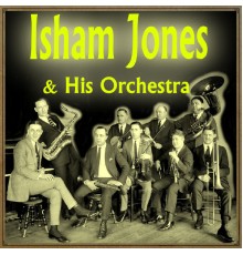 Isham Jones - Georgia Jubilee