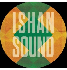 Ishan Sound - Namkha / NN Special