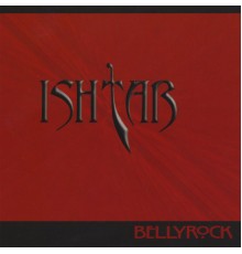 Ishtar - Bellyrock