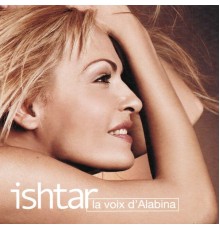 Ishtar Alabina - La voix d'Alabina