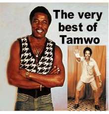 Isidore Tamwo - The Very Best of Tamwo