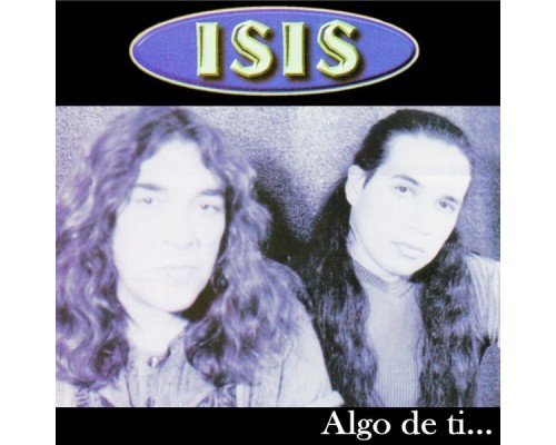 Isis - Algo de Ti