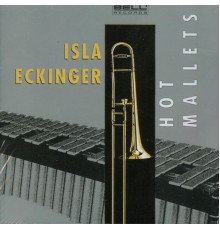 Isla Eckinger - Hot Mallets