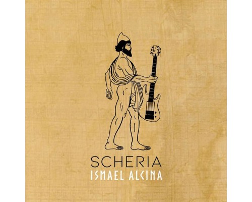 Ismael Alcina - Scheria