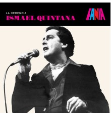 Ismael Quintana - La Herencia