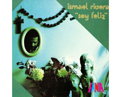 Ismael Rivera - Soy Feliz