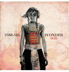 Ismael Wonder - S.O.S