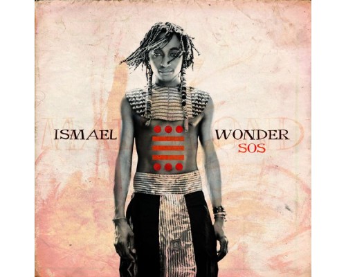 Ismael Wonder - S.O.S